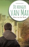 De honger van Max - Hans van der Beek - 9789492037459