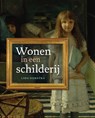 Wonen in een schilderij - Lida Dijkstra - 9789492052254