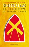 Sinterklaas en het geheim van de Spaanse Schans - Thijs de Lange - 9789492068248