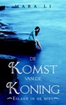 De komst van de koning 3 - Mara Li - 9789492098177