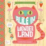 Alice in Wonderland - Jennifer Adams - 9789492168276