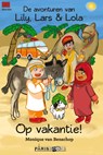 Op vakantie! - Monique van Benschop - 9789492179753