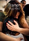 Tranen - Belle Perez - 9789492419378