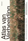 Atlas van Verbeelding - Floris Alkemade ; Hella van der Wijst - 9789492474551