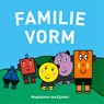 Familie Vorm - Magdalena Van Eijsden - 9789492593504