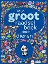 Mijn groot raadselboek over dieren -  - 9789492616425