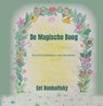 De magische boog - Eef Bonkoffsky - 9789492632210
