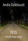 Tess - Andie Daleboudt - 9789492719553