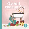 Overal cadeautjes - Khadija Timouzar - 9789492784094