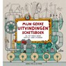 Mijn gekke uitvindingen schetsboek - Lisa Regan - 9789492899279
