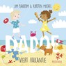 Dadoe viert vakantie - Jim Bakkum ; Kirsten Michel - 9789492901019
