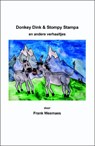 Donkey Dink & Stompy Stampa en andere verhaaltjes - Frank Weemaes - 9789492908025