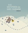 In de voetsporen van Karel Daarwind - Martins Zutis - 9789492986023