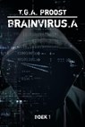 BrainVirus.A - T.G.A. Proost - 9789493111509