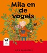 Mila en de vogels - Nienke Peeters ; Mo's Daughters - 9789493145009