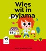 Wies wil in pyjama - Firma Fluks - 9789493145030