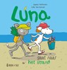 Luna gaat naar het strand - Agnes Verboven ; Lida Varvarousi - 9789493268319