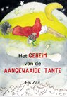 Het geheim van de aangewaaide tante - Els Zax - 9789493314276