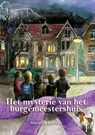 Het mysterie van het burgemeestershuis - Marianne Leerkes - 9789493314566