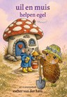 Uil en muis - Esther van der Ham - 9789493314825