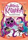 Anna Kadabra - Een monster in het bad - Pedro Mañas - 9789493354227