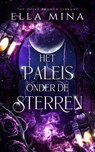 Het paleis onder de sterren - Ella Mina - 9789493419278