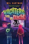 Wachters van de nacht - Mel Hartman ; Shanna Paulissen - 9789493452527