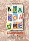 Alakondre - Shantanu Soei Len Tjon - 9789991475318