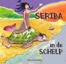 Seriba in de schelp - Ismene Krishnadath - 9789991480046