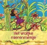 Het vrolijke mierenmeisje - Ismene Krishnadath - 9789991480053