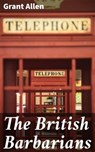 The British Barbarians - Grant Allen - 4057664607843