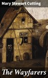 The Wayfarers - Mary Stewart Cutting ; Adrian Burns - 4064066220525