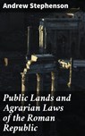 Public Lands and Agrarian Laws of the Roman Republic - Andrew Stephenson ; Levi Parker - 4064066244316