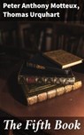 The Fifth Book - Peter Anthony Motteux ; Thomas Urquhart - 4064066310813