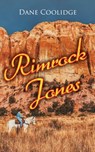 Rimrock Jones - Dane Coolidge - 4064066383107