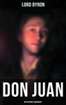 Don Juan (With Byron's Biography) - Lord Byron ; Neil Peterson - 4064066385408