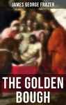 The Golden Bough - James George Frazer - 4064066393373