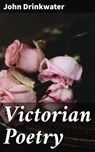 Victorian Poetry - John Drinkwater ; Adrian Weaver - 4064066427474