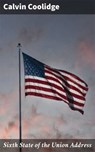 Sixth State of the Union Address - Calvin Coolidge ; Jacob Prentiss - 4064066432706