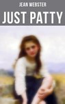Just Patty - Jean Webster ; Cedric Haynes - 4066338115935