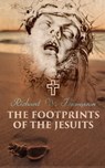 The Footprints of the Jesuits - Richard W. Thompson - 4066338120779
