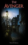 The Avenger - Thomas De Quincey - 4066338126498