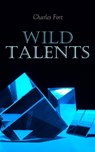 Wild Talents - Charles Fort - 4066339507562