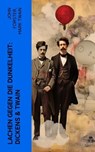 Lachen gegen die Dunkelheit: Dickens & Twain - John Forster ; Mark Twain - 4066339512252