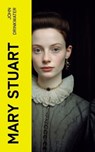 Mary Stuart - John Drinkwater - 4066339558717