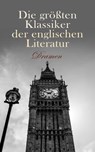 Die größten Klassiker der englischen Literatur: Dramen - Lord Byron ; Oskar Wilde ; William Shakespeare ; Percy Bysshe Shelley ; Christopher Marlowe - 4066339589582