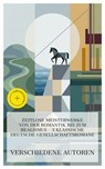 Zeitlose Meisterwerke von der Romantik bis zum Realismus – 3 klassische deutsche Gesellschaftsromane - Joseph von Eichendorff ; Theodor Storm ; Theodor Fontane ; Hannah Brandes - 4066339986329