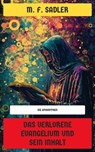 Das verlorene Evangelium und sein Inhalt - M. F. Sadler - 4099994085953