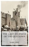 The Last Journeys of the Quitzows - Karl May - 4099994089098