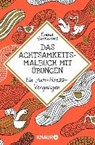 Das Achtsamkeitsmalbuch mit Übungen - FARRARONS,  Emma - 4260308350603